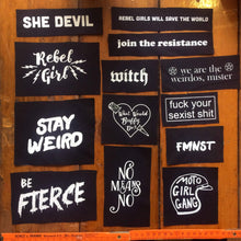 Load image into Gallery viewer, BUY 5 + 1 FREE! Riot girl, Feminist, girl power DIY screen printed patches! - ScreenGirl Merch
