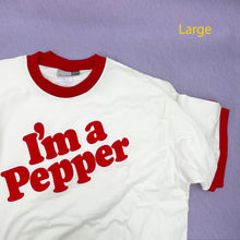 Load image into Gallery viewer, I&#39;m a Pepper Screen Printed T-shirt
