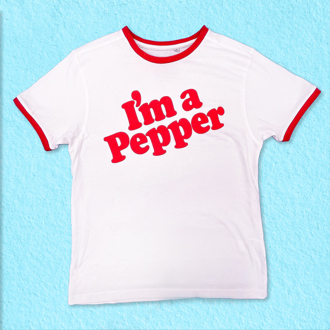 I'm a Pepper Screen Printed T-shirt