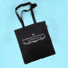 Lade das Bild in den Galerie-Viewer, Granddaughter of the witches you couldn&#39;t burn - Screen printed tote bag
